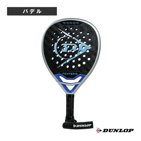 ダンロップ パデルラケット FXハイブリッド FX HYBRID DSPR00163