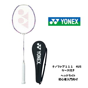 oh~g Pbg lbNX YONEX yonex imtA111 NANOFLARE111 NF111 nf111 zCg x_[ wbhCg 4U5 t[̂ Sғ