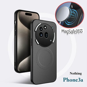nothing Phone 3A P[X Nothing Phone 3A K{ wʌ^ MagsafeΉ }OZ[t[d Cz YJo[ یP[X Xgbvz[t ibVO tH3a wʃJo[ P[X CX[