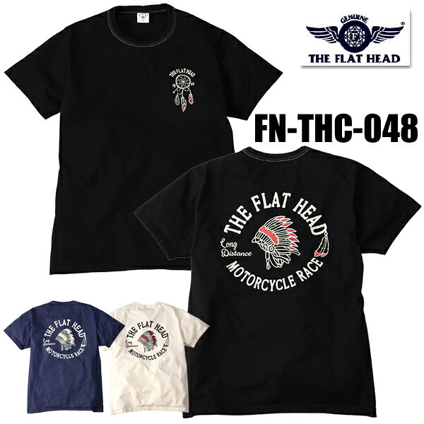 フラットヘッド THE FLAT HEAD  Tシャツ FN-THC-048「MOTORCYCLE RACE」半袖 カットソー 3本針の1本外し 丸胴 TEE 両面 プリント ロゴ インディアン THCボディ アメカジ バイカー モーターサイクル 日本製 メンズ レディース 男女兼用 2026年 春夏 新作