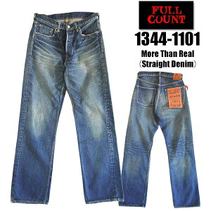 �t���J�E���g FULL COUNT �W�[���Y �f�j�� 1344 More Than Real 1101���f�� 13.7oz ���A�E�U���E���A�� �G�C�W���O ���H Straight Denim �X�g���[�g �e�[�p�[�h Indigo �C���f�B�S G�p�� �{�g�� �p���c �Y�{�� �W