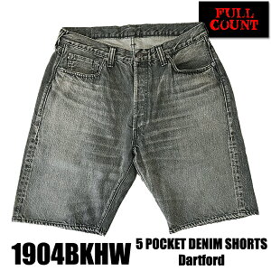 tJEg FULLCOUNT fj V[gpc 1904BKHW 5 Pocket Denim Shorts Dartford W[Y 13.7IX V[c n[tpc GCWOH F ubNfj p WouGRbg Z