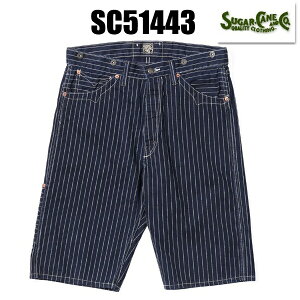 �V���K�[�P�[�� SUGAR CANE �V���[�g�p���c SC51443 �E�H�o�b�V���X�g���C�v �V���[�c �t�B�N�V�������}���X�@FICTION ROMANCE 9oz WABASH STRIPE ZIP FLY SHORTS ���[�N �V���[�p�� �Z�p�� �p���c �{�g���X ��