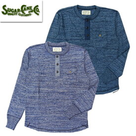 SUGAR　CANE　シュガーケーン　FICTUON　ROMANCE　フィクションロマンス　SC68349　「4NEEDLES　INDIGO　HENLEY　NECK」　インディゴヘンリーネックロンT　長袖　Tシャツ　アメカジ　インナー　202309