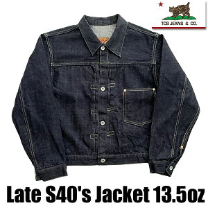 TCBJEANS TCB�W�[���Y �f�j���W���P�b�g Late S40's Jacket 13.5oz �t�@�[�X�g 40�N�� WW2 ��탂�f�� �A�E�^�[ �f�j�� G�W���� �W���P�b�g �W�[���Y ���B���e�[�W ���[�N �e�B�[�V�[�r�[�W�[���Y �A���J