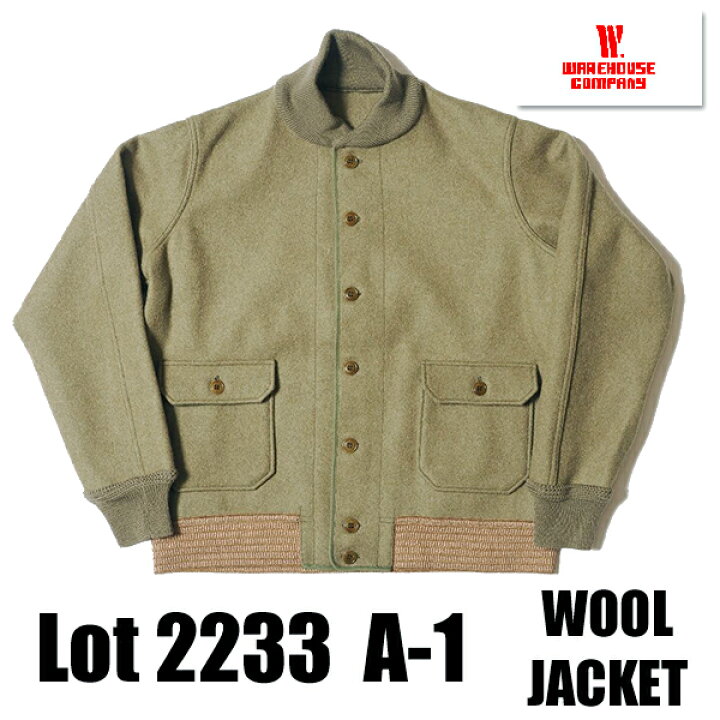 楽天市場】ウエアハウス WAREHOUSE ウールジャケット Lot 2233 A-1 