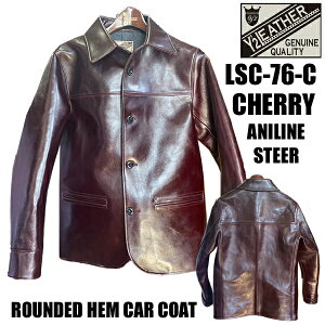Y'2 LEATHER ���C�c�[���U�[ �J�[�R�[�g LSC-76-C CHERRY ANILINE STEER ROUNDED HEM CAR COAT �`�F���[ �A�j�����X�e�A ���U�[ �W���P�b�g �A�E�^�[ ���v �{�v 2025�N �V�� �A���J�W �o�C�J�[ ���B���e�[�W ����