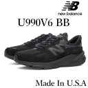 【返品 サイズ交換 OK】NEW BALANCE 990 V6 TRIPLE BLACK BLACK ALL BLACK MADE IN USA ニューバランス 990V6 トリプル ブラック オールブラック U990BB6 GC990BB6 メイド イン アメリカ メンズ スニーカー ワイズ D