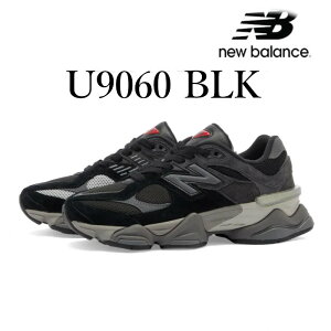 �y�ԕi �T�C�Y���� OK�zNEW BALANCE U9060BLK 9060 BLACK GREY �j���[�o�����X �u���b�N �O���[ �����Y �X�j�[�J�[ ���C�Y D