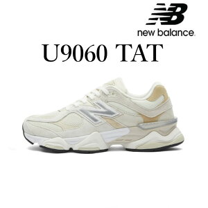 y݌ɏizyԕi TCY OKzNEW BALANCE U9060TAT 9060 GREY BEIGE WHITE j[oX O[ x[W zCg Y Xj[J[ CY D