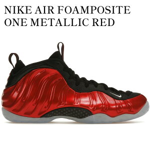 yCO 񂹏izNIKE AIR FOAMPOSITE ONE METALLIC RED (2023) iCL GA tH[|Wbg  ^bNbh (2023) DZ2545-600 Y fB[X lC 