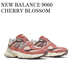 【お取り寄せ商品】NEW BALANCE 9060 CHERRY BLOSSOM ニューバランス 9060 チェリーブロッサム U9060TRU