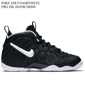 �y�C�O���� �����񂹏��i�zNIKE AIR FOAMPOSITE PRO DR. DOOM (2016) (GS) 644792-006 �����Y ���f�B�[�X �l�C �������
