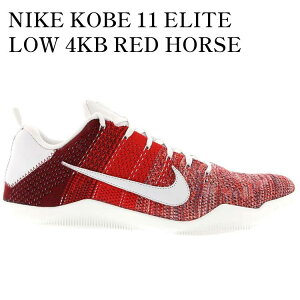 �y�C�O���� �����񂹏��i�zNIKE KOBE 11 ELITE LOW 4KB RED HORSE 824463-606 �����Y ���f�B�[�X �l�C �������