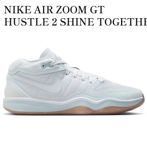 yCO 񂹏izNIKE AIR ZOOM GT HUSTLE 2 SHINE TOGETHER (WOMEN'S) HF1570-001 Y fB[X lC 