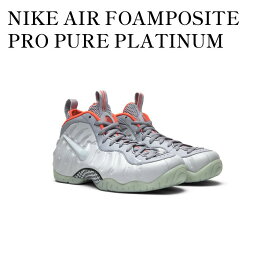 【お取り寄せ商品】NIKE AIR FOAMPOSITE PRO PURE PLATINUM ナイキ エア フォームポジット プロ ピュア プレミアム 616750-003 メンズ レディース 人気 おしゃれ