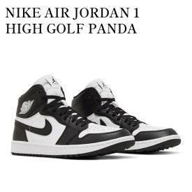 【2000円OFFクーポン対象商品】【お取り寄せ商品】NIKE AIR JORDAN 1 HIGH GOLF PANDA ナイキ エアジョーダン1 ハイ ゴルフ パンダ DQ0660-101 メンズ レディース 人気 おしゃれ
