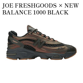 【お取り寄せ商品】JOE FRESHGOODS × NEW BALANCE 1000 BLACK ICE ジョー・フレッシュグッズ × ニューバランス 1000 ブラックアイス M1000JF1