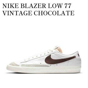 yCO 񂹏izNIKE BLAZER LOW VINTAGE 77 WHITE CHOCOLATE DA6364-100 Y fB[X lC 