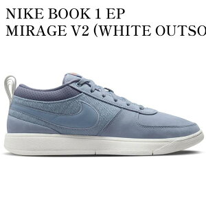 �y�C�O���� �����񂹏��i�zNIKE BOOK 1 EP MIRAGE V2 (WHITE OUTSOLE) FJ4250-400 �����Y ���f�B�[�X �l�C �������