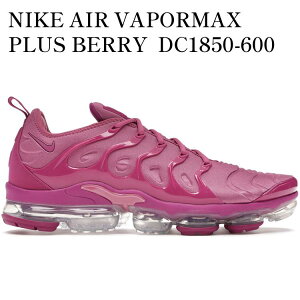�y�C�O���� �����񂹏��i�zNIKE AIR VAPORMAX PLUS BERRY DC1850-600 �����Y ���f�B�[�X �l�C �������