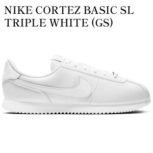�y�C�O���� �����񂹏��i�zNIKE CORTEZ BASIC SL TRIPLE WHITE (GS) 904764-100 �����Y ���f�B�[�X �l�C �������