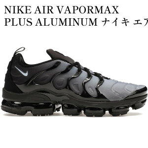 �y�C�O���� �����񂹏��i�zNIKE AIR VAPORMAX PLUS ALUMINUM �i�C�L �G�A ���F�C�p�[�}�b�N�X �v���X �A���~�j�E�� 924453-018 �����Y ���f�B�[�X �l�C �������