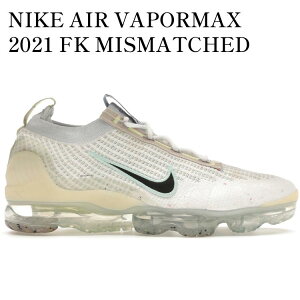 �y�C�O���� �����񂹏��i�zNIKE AIR VAPORMAX 2021 FK MISMATCHED SWOOSH WHITE DQ7633-100 �����Y ���f�B�[�X �l�C �������