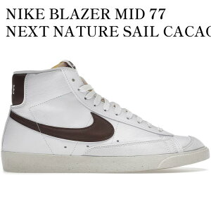 �y�C�O���� �����񂹏��i�zNIKE BLAZER MID 77 NEXT NATURE SAIL CACAO (WOMEN'S) DQ4124-104 �����Y ���f�B�[�X �l�C �������