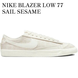 �y�C�O���� �����񂹏��i�zNIKE BLAZER LOW 77 SAIL SESAME DR9955-100 �����Y ���f�B�[�X �l�C �������