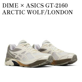 【お取り寄せ商品】DIME × ASICS GT-2160 ARCTIC WOLF/LONDON FOG ダイム × アシックス GT2160 アークティックウルフ/ロンドンフォグ 1201A887-100