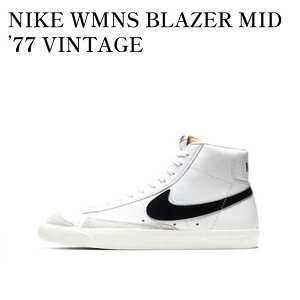 yCO 񂹏izNIKE BLAZER MID 77 WHITE BLACK (WOMEN'S) iCL u[U[ ~bh 77 zCg ubN (EBY) CZ1055-100 Y fB[X lC 