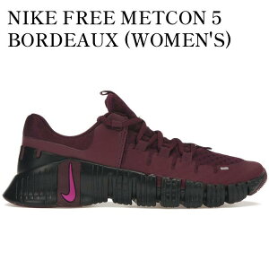 yCO 񂹏izNIKE FREE METCON 5 BORDEAUX (WOMEN'S) DV3950-601 Y fB[X lC 