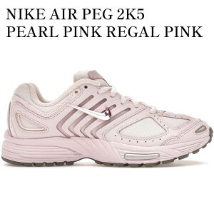 �y�C�O���� �����񂹏��i�zNIKE AIR PEG 2K5 PEARL PINK REGAL PINK PINK FOAM (WOMEN'S) IB8873-666 �����Y ���f�B�[�X �l�C �������