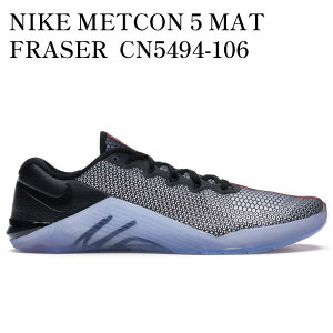 �y�C�O���� �����񂹏��i�zNIKE METCON 5 MAT FRASER CN5494-106 �����Y ���f�B�[�X �l�C �������