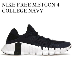 yCO 񂹏izNIKE FREE METCON 4 COLLEGE NAVY CT3886-491 Y fB[X lC 
