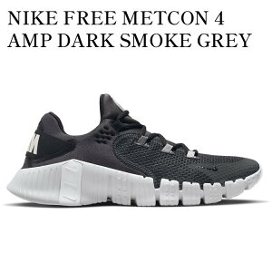 �y�C�O���� �����񂹏��i�zNIKE FREE METCON 4 AMP DARK SMOKE GREY BLACK DZ6326-001 �����Y ���f�B�[�X �l�C �������