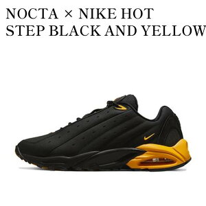 yCO 񂹏izNIKE HOT STEP AIR TERRA DRAKE NOCTA BLACK YELLOW iCL zbg Xebv GA e hCN mN^ ubN CG[ DH4692-002 Y fB[X lC 