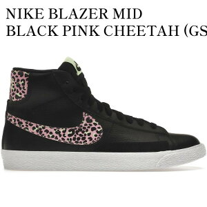 yCO 񂹏izNIKE BLAZER MID BLACK PINK CHEETAH (GS) DA4674-001 Y fB[X lC 
