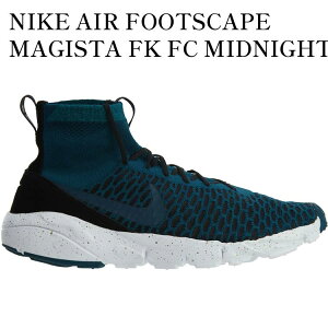 yCO 񂹏izNIKE AIR FOOTSCAPE MAGISTA FK FC MIDNIGHT TURQUISE/MIDNIGHT TURQUISE-BLACK-R TL 830600-300 Y fB[X lC 