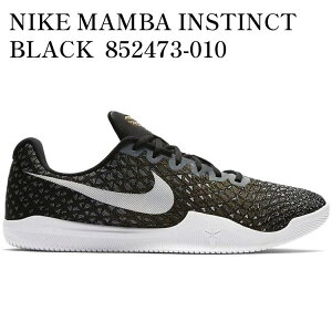 yCO 񂹏izNIKE MAMBA INSTINCT BLACK 852473-010 Y fB[X lC 