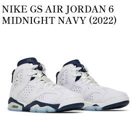 【お取り寄せ商品】NIKE GS AIR JORDAN 6 MIDNIGHT NAVY (2022) ナイキ GS エアジョーダン6 ミッドナイト ネイビー (2022) 384665-141