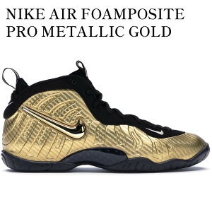 yCO 񂹏izNIKE AIR FOAMPOSITE PRO METALLIC GOLD (GS) 644792-701 Y fB[X lC 