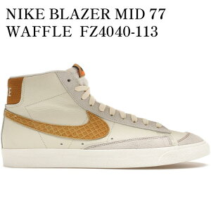 yCO 񂹏izNIKE BLAZER MID 77 WAFFLE FZ4040-113 Y fB[X lC 