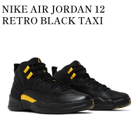 【お取り寄せ商品】NIKE AIR JORDAN 12 RETRO BLACK TAXI ナイキ エアジョーダン12 レトロ ブラックタクシー CT8013-071