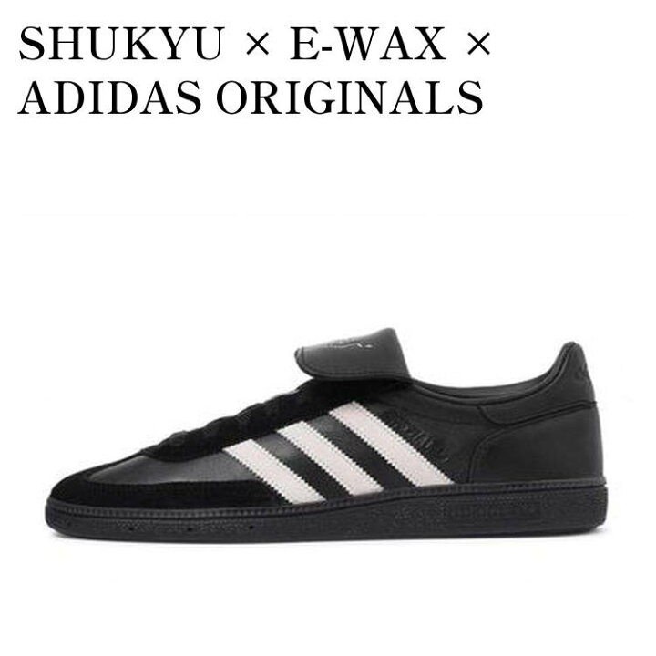 楽天市場】【お取り寄せ商品】SHUKYU × E-WAX × ADIDAS ORIGINALS 