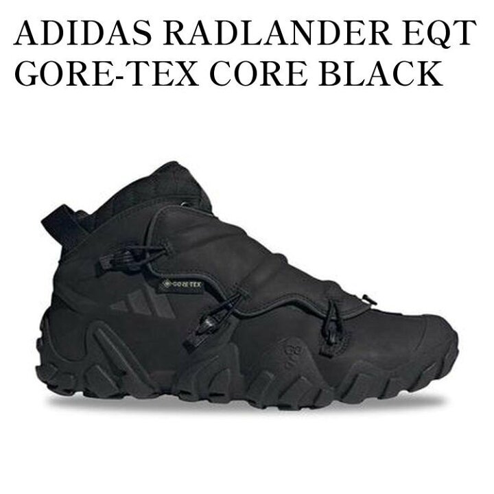 楽天市場】【お取り寄せ商品】ADIDAS RADLANDER EQT GORE-TEX CORE 