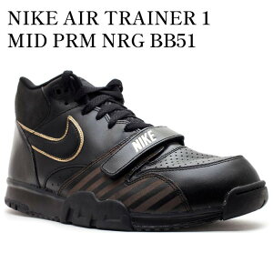 �y�C�O���� �����񂹏��i�zNIKE AIR TRAINER 1 MID PRM NRG BB51 532303-090 �����Y ���f�B�[�X �l�C �������