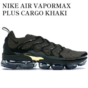 �y�C�O���� �����񂹏��i�zNIKE AIR VAPORMAX PLUS CARGO KHAKI 924453-300 �����Y ���f�B�[�X �l�C �������