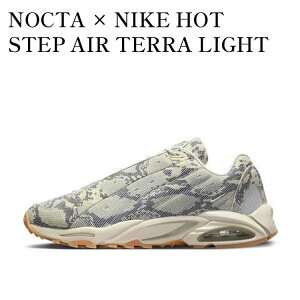 �y�C�O���� �����񂹏��i�zNIKE HOT STEP AIR TERRA DRAKE NOCTA SNAKESKIN �h���C�N�@�m�N�^ × �i�C�L �z�b�g �X�e�b�v �G�A �e�� �X�l�[�N�X�L�� DR0508-001 �����Y ���f�B�[�X �l�C �������